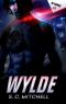 [Xi Force 03] • Wylde